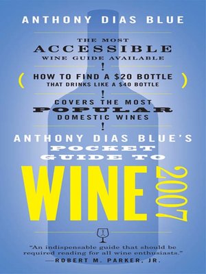 cover image of Anthony Dias Blue's Pocket Guide to Wine 2007